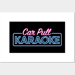 Car Pull Karaoke Posters and Art